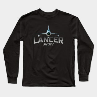 MiG21 Lancer Jet Fighters Long Sleeve T-Shirt